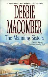 The Manning Sisters, by Debbie Macomber